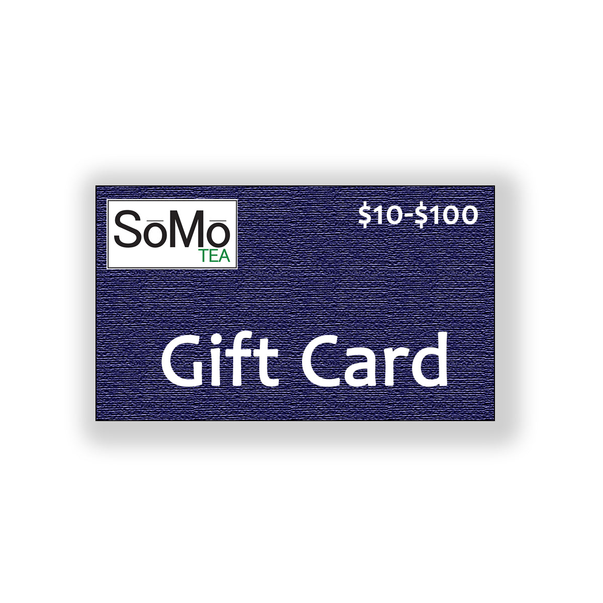 SoMo Tea Gift Card